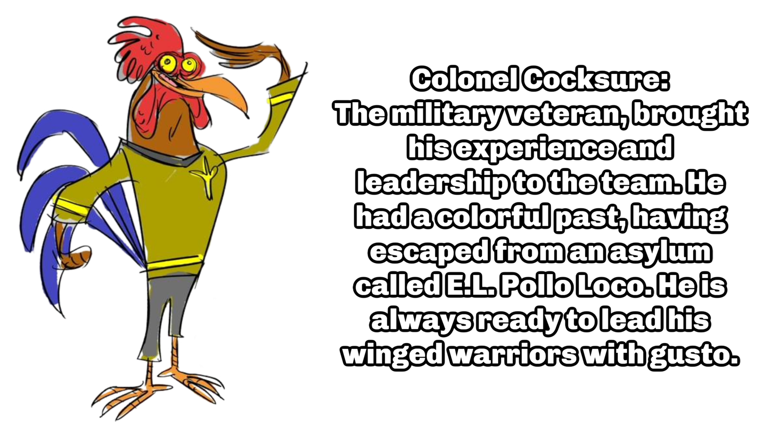 Colonel Cocksure